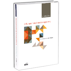 MUTAC?ES <br>O futuro n?o e mais o que era