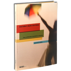 CULTURA E AÇÃO CULTURAL