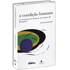 A CONDIÇÃO HUMANA