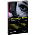 BRILHO NOS OLHOS MORTOS 